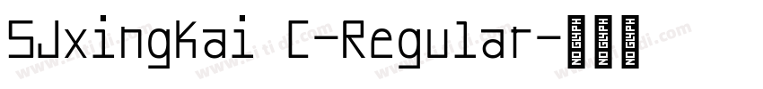 SJxingkai C-Regular字体转换